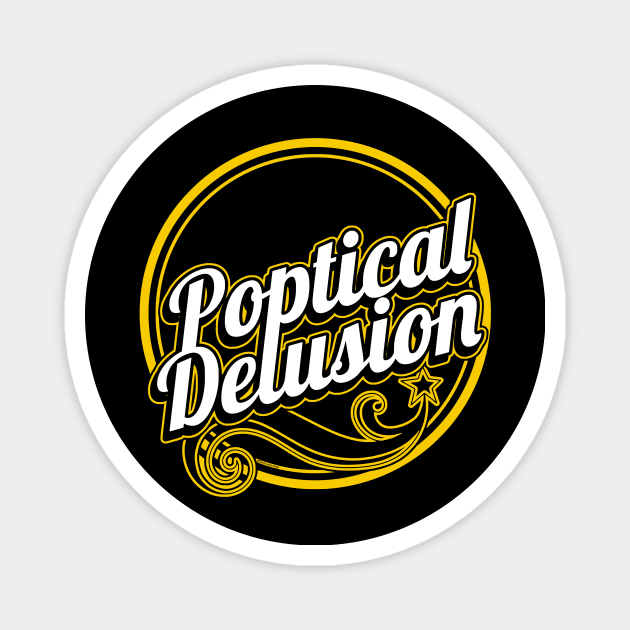 Poptical Delusion Magnet by VanceCapleyArt1972